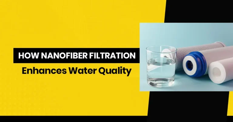 How Nanofiber Filtration Enhances Water Quality - Electrospintek