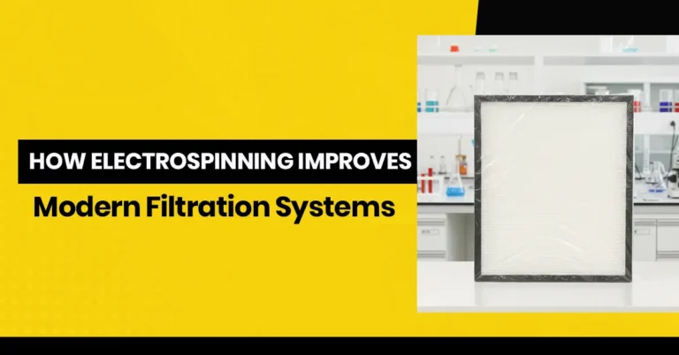 How Electrospinning Improves Modern Filtration Systems
