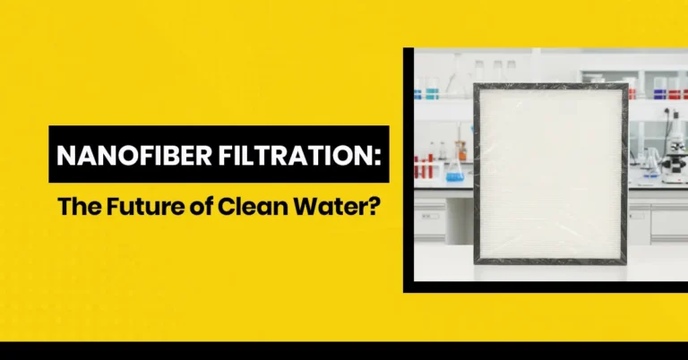 Nanofiber Filtration: The Future of Clean Water - Electrospintek